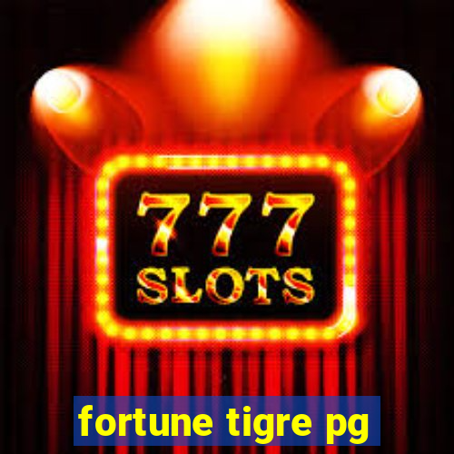 fortune tigre pg